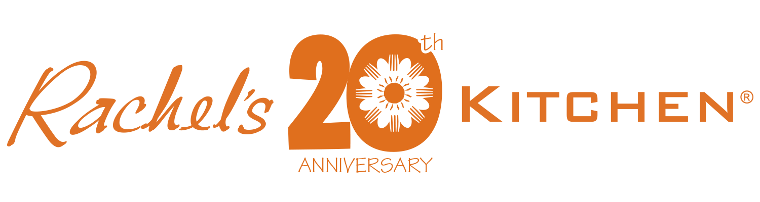 Rachel's Kitchen 20th Anniversary
